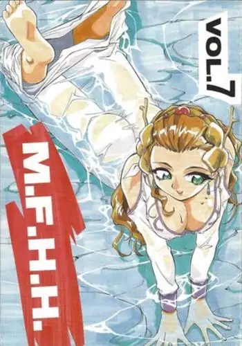 M.F.H.H. VOL.7