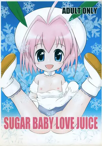 SUGAR BABY LOVE JUICE