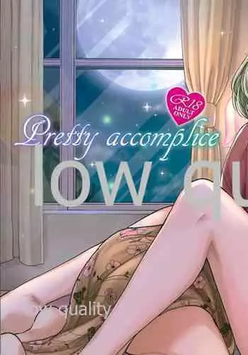 Pretty accomplice R18