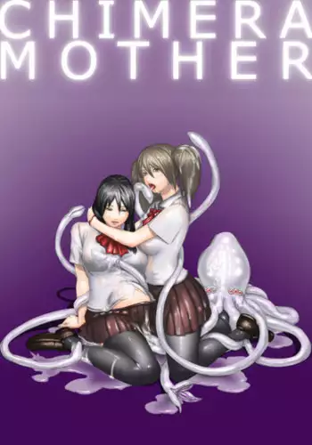 [Dark Angel (Toriota)] CHIMERA MOTHER